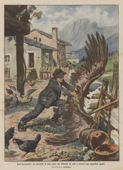 Eszméletlen hősök, egy tízéves fiú, aki egyedül néz szembe és megfojt egy csodálatos sast alkotó: Achille Beltrame