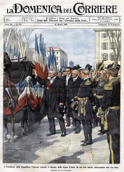 Armand Fallieres (1841-1931) francia elnök a Becsületlégió kitüntetését adja át a csatában elesett hősnek. Ill. de Beltrame. La Domenica del Corriere. 1907.03.31. alkotó: Achille Beltrame