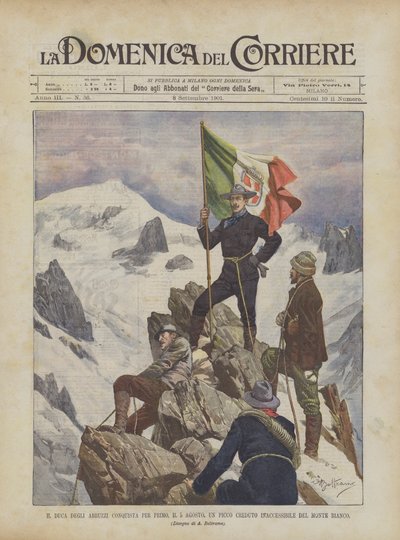 A Duca Degli Abruzzi volt az első, aki augusztus 5-én hódította meg a Mont Blanc egy elérhetetlennek vélt csúcsát. alkotó: Achille Beltrame
