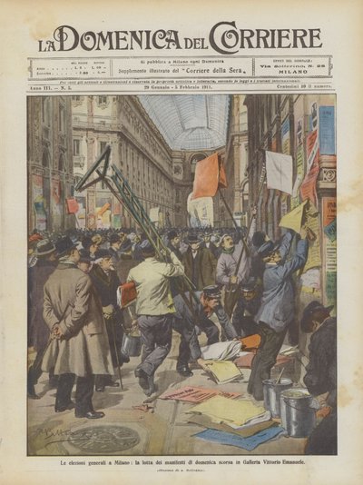 Az általános választások Milánóban, a múlt vasárnapi plakátharc a Galleria Vittorio Emanuele-ben alkotó: Achille Beltrame