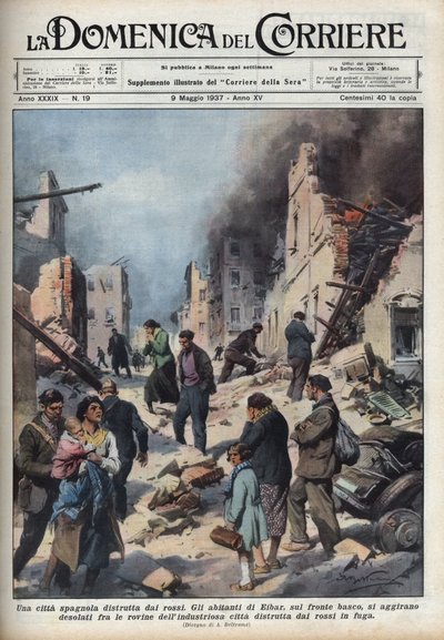 Spanyol polgárháború: kilátás Eibar városának romjaira a vöröstől elpusztított baszk országban. Achille Beltrame illusztrációja a „La domenica del Corriere”-ben, 1937.09.05. alkotó: Achille Beltrame