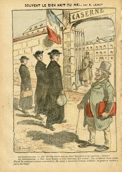 Illusztráció: Achille Lemot (1846-1909) Le Pelerinben, 2007.01.20 - A jó gyakran a gonoszból születik - Armee, Valláshit, Laktanya, Katonai szolgálat, Katolikus Katolicizmus - Katonai szolgálati kúra, Laicite Laicite Laiques Lois - Gyógyszerek alkotó: Achille Lemot