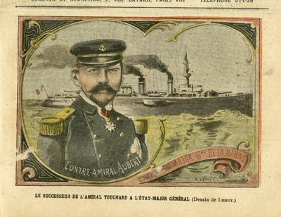 Illusztráció: Achille Lemot (1846-1909) Le Pelerinben, 2005.08.27. – Touchard admirális utódja a vezérkarban – Armee, Marine Marine Balneaire, hadihajók – Admiral Admirals, Aubert Marie Jacques Charles (1848-1919) ), Touchard Philippe (18 alkotó: Achille Lemot