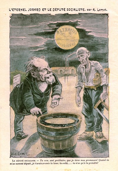 Szocialista képviselő, aki a holdat (nyugdíjba vonulást) ígéri egy szegény proletárnak (ács), a Le Pelerin, 1391. számú katolikus hetilap 1903. augusztus 30-i számában, A. Lemot (rajz) alkotó: Achille Lemot