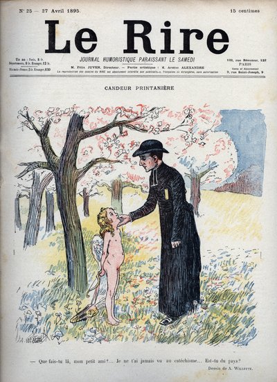 Spring Candeur - Egy virágerdőben egy pap egy meztelen gyermek arcát simogatja, háta mögött íjat, nyilat és egy pár szárnyat rejteget. Nem tudván, hogy Ámor, megkérdezi tőle, hogy új-e, mert még soha senki nem látta a katekizmusban - illustr. alkotó: Adolphe Leon Willette