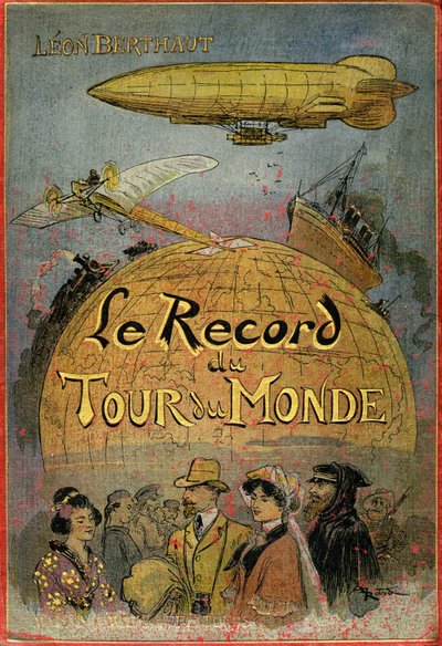 A borítót Albert Robida (1848-1926) illusztrálta Leon Berthault „Le record du tour du monde” című könyvének, Mame debut 20eme century (1911) kiadása – Ez egy „julesvernerie” kalandregény, amelyet erősen Jules Verne és az ő munkái ihlettek. "" Rendkívüli alkotó: Albert Robida