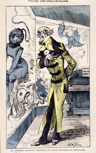 Valentin Croknuff úr, a nagy melbourne-i akvárium igazgatója, Jules Verne paródiája, „Saturnin Farandoul rendkívüli utazásai a világ 5 vagy 6 részére és minden olyan országba, amelyet Jules Verne úr ismert vagy ismeretlen” Robida, Párizs alkotó: Albert Robida