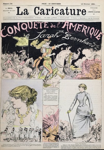 „Amerika meghódítása, Sarah Bernhardt”, rajzfilm a „La Caricature” magazintól alkotó: Albert Robida
