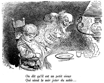 Elment a homokkereskedő! A gyermek evés után alszik. Alvás. „” Azt mondják, egy kis öregember, aki éjszaka homokot dobni jön...” Albert Robida (1848-1926) rajza egy 1920-1930 közötti gyermekolvasókönyvben. alkotó: Albert Robida