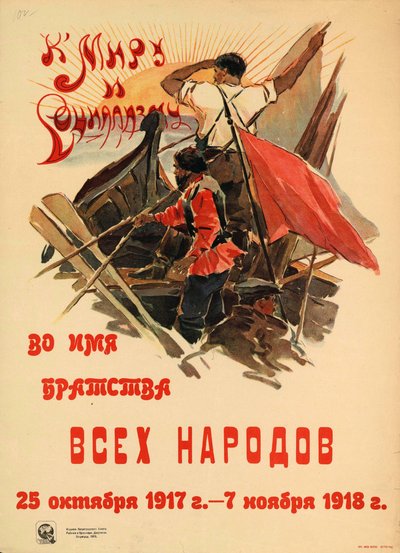 A béke és a szocializmus felé minden nép testvérisége nevében, 1918. alkotó: Alexander Nikolaevich Zelensky