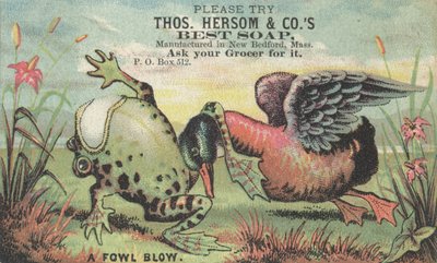 A Fowl Blow, Thos reklámja. Hersom & Cos legjobb szappan, 1880 körül alkotó: American School