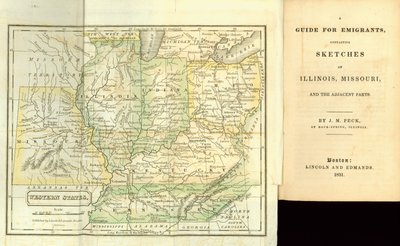 Útmutató emigránsoknak, amely vázlatokat tartalmaz Illinois államról, Missouri államról és a szomszédos részekről, J. M. Pecktől, Lincoln és Edmands, Boston, 1831 alkotó: American School