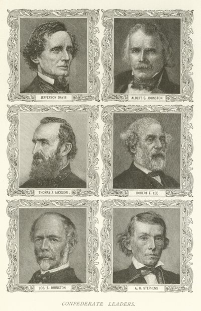 Konföderációs vezetők, Jefferson Davis, Albert S Johnston, Thomas J Jackson, Robert E Lee, Joseph E Johnston, A H Stephens alkotó: American School