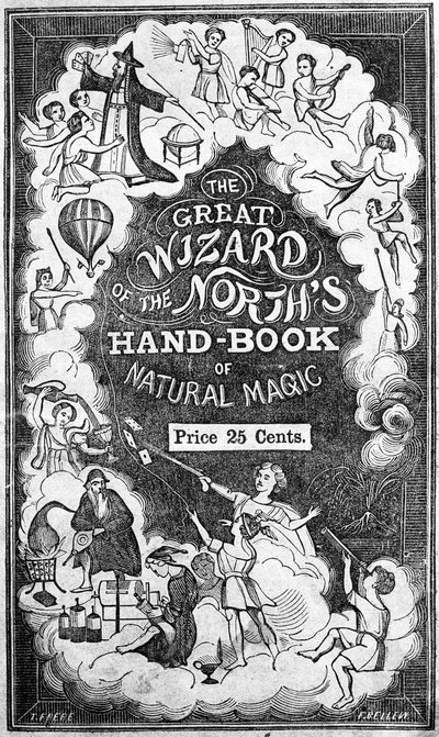 John H. Anderson The Great Wizard of the Norths Handbook of Natural Magic első borítója alkotó: American School