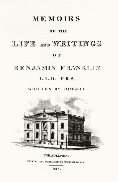 Benjamin Franklin „Emlékiratok Benjamin Franklin életéről és írásairól” című önéletrajzi frontispice. 1818-as kiadás. alkotó: American School