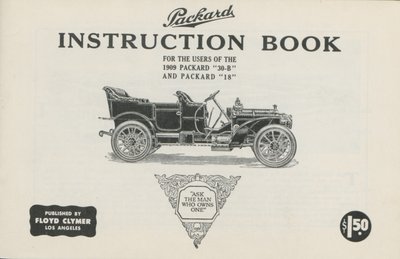 Packard használati útmutató az 1909-es Packard 30-B és Packard 18, 1909 felhasználóinak alkotó: American School