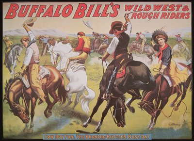 Buffalo Bill (1846-1917) vadnyugati bemutatójának plakátja alkotó: American School