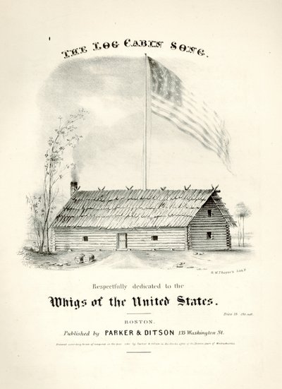 A The Log Cabin Song... kottaborítója, kiadó: Parker & Ditson, Boston, 1840 alkotó: American School