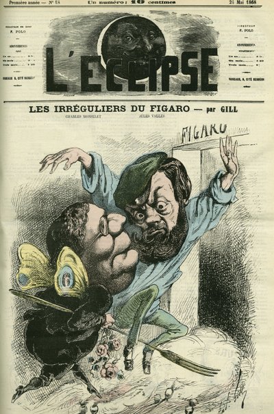 Les irreguliers du Figaro, belépett Charles Monselet (1825-1888) és Jules Valles (1832-1885) naplójába. Borító a Gill „” L