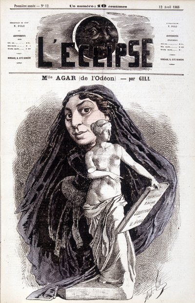 Mademoiselle Agar (az Odéonból) Színésznő a Francia Akadémián. Gill rajza az Eclipse-ben alkotó: Andre Gill
