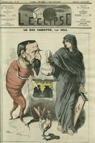 A sárgarépakirály, III. Napóleon (1808-1873), a köztársasági elnök és a franciák császára a Sedan 1870-es vereségéig. Címlap: Gill „” L