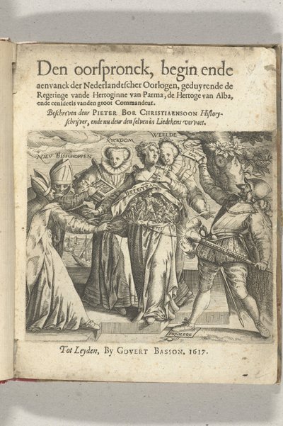 Allegorikus címlap in: Pieter Christiaansz Bor, Den Oorspronck, A holland háborúk kezdete és távozása, 1617 alkotó: Anonymous