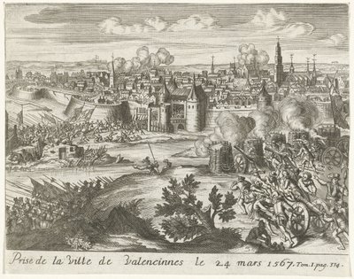 Beleg van Valenciennes, 1567 Valenciennes város elfoglalása 1567. március 24-én (cím a tárgyon) alkotó: Anonymous