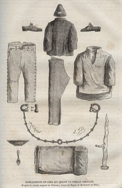 A bagne de Rochefortba érkezett haderő által a 19. században kapott ruhák és vasalók (Clemans eredeti rajzából, forcat du bagne 1840-ben). Pierre Zaccone (18) metszete „Az elítéltek története születésüktől napjainkig” (1877) alkotó: Anonymous Anonymous