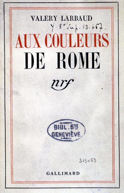 Valéry Larbaud „” Róma színeiben” címlapja, Párizs, Gallimard alkotó: Anonymous Anonymous