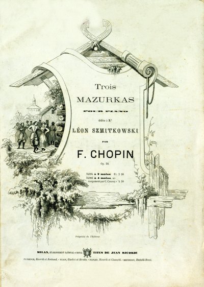 A Frederic Chopin (1810-1849) által Leon Szmitkowskinak dedikált „Három mazurka zongorára, Opus 50” borítója. alkotó: Anonymous Anonymous