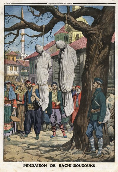 Első balkáni háború (Balkán): Bachibuzukot (Bachibuzuk, Bachi Buzuk), az oszmán hadsereg zsoldos lovasait, rablókat és fosztogatókat felakasztották a bolgár hadsereg fogságába Ketcseukeli faluban. Az illusztráció a „” Le Petite Journal” 1912.08.12 alkotó: Anonymous Anonymous