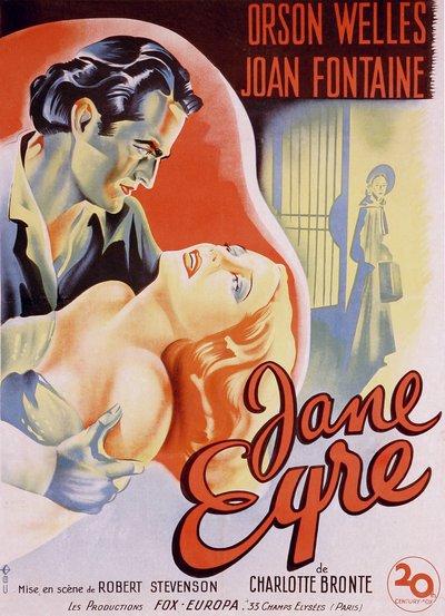 Francia filmplakát a „Jane Eyre” című filmhez, amelyet Charlotte Bronte írt és Robert Stevenson rendezett 1944-ben, Orson Welles színészekkel Edward Rochestert és Joan Fontaine-t Jane-ként. Magángyűjtemény. alkotó: Anonymous Anonymous