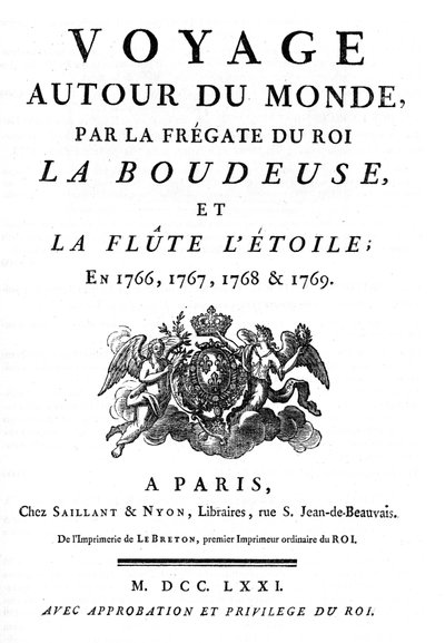 Louis Antoine, Comte de Bougainville (1729-1811) francia navigátor „Utazás a világ körül a La Boudeuse király fregattjával és a L