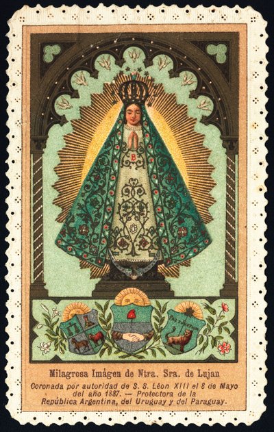Jámbor kép: Lujan Nuestra Senora (Miasszonyunk), Argentína, Paraguay és Uruguay védelmezőjének „” ábrázolása”” Dentelee kártya magángyűjtemény alkotó: Anonymous Anonymous