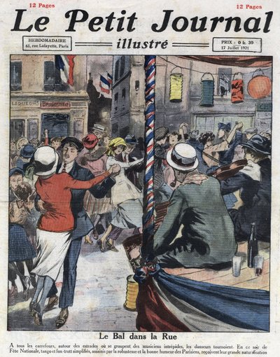 Népszerű bálok Párizs utcáin a nemzeti buli alkalmából július 14-én. Az 1921. július 17-i „” Le petit Journal illustrious”” illusztrációja. Magángyűjtemény alkotó: Anonymous Anonymous
