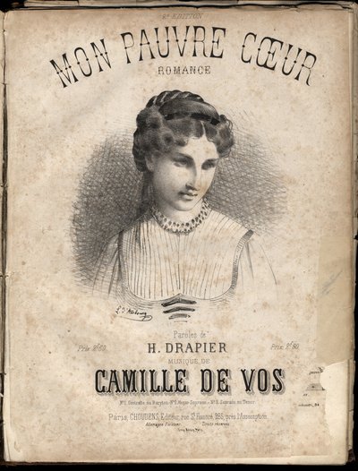 Kotta a „” Szegény szívem „” szövegéhez, H. Drapier, zene: Camille de Vos. Magángyűjtemény. alkotó: Anonymous Anonymous