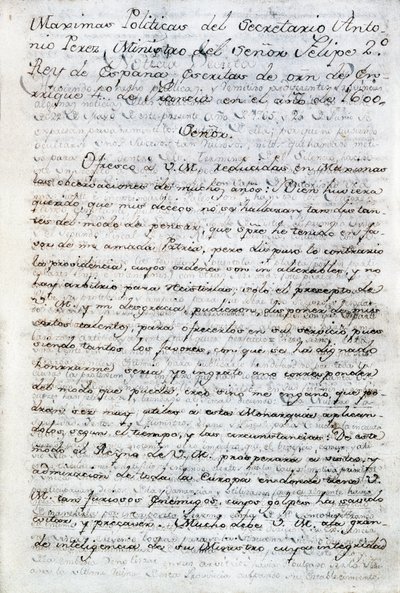 Antonio Perez (1540-1611) politikai írásai. Fülöp spanyol király spanyol politikai titkára. Ecuador, Quito. Aurelio Espinosa ecuadori politikai könyvtára alkotó: Anonymous Anonymous