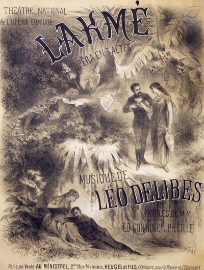Lakme plakátja, opera Edmond Gondinet és Philippe Gille librettójával, zenéje Leo Delibes, Theatre National de l
