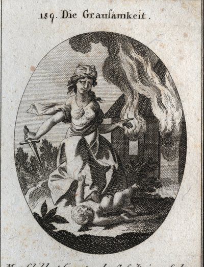 A kegyetlenség allegóriája. A tigrisfej, amelyen ez van, és a gyémánt a szíven a szív keménységét jelenti. Egy gyereket zúz a lába alá, egyik kezével véres tőrt tart, a másiknak pedig egy égő házat mutat. Gravírozás „” Iconolo-ban alkotó: Austrian School