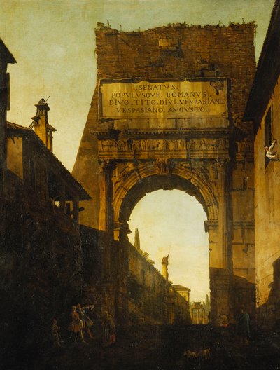 Titus diadalíve, Róma, a Farnese kertek falával és kapujával, valamint Castor és Pollux templomával az előtérben két turista, alkotó: Bernardo Bellotto