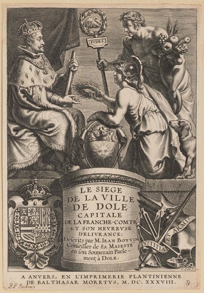 Címlap: Jean Boyvin, Dole város ostroma alkotó: Cornelis Galle I after Erasmus Quellinus II after Sir Peter Paul Rubens