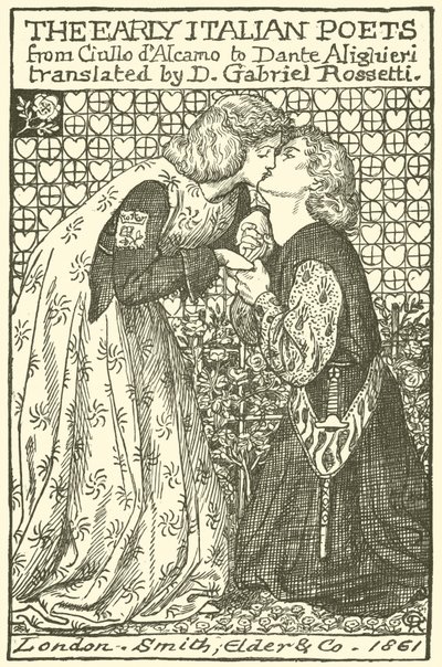 A korai olasz költők, címlaptervezés alkotó: Dante Gabriel Charles Rossetti