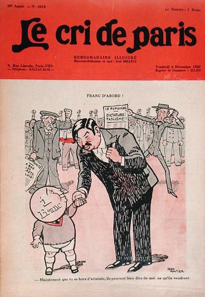"Franc First", Pierre Laval (1883-1945) a Petit Franc-kal, karikatúra a "Le Cri de Paris" magazinból alkotó: Edmond (1861 1943) Tapissier