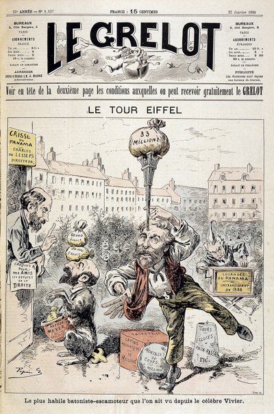Karikatúra a pénzügyi botrányokról "" Az Eiffel-torony: a legügyesebb pálcás - visszahúzó a híres Vivier óta"". Január 22-i „” Le Grelot” borító alkotó: Edouard Guillaumin Pepin