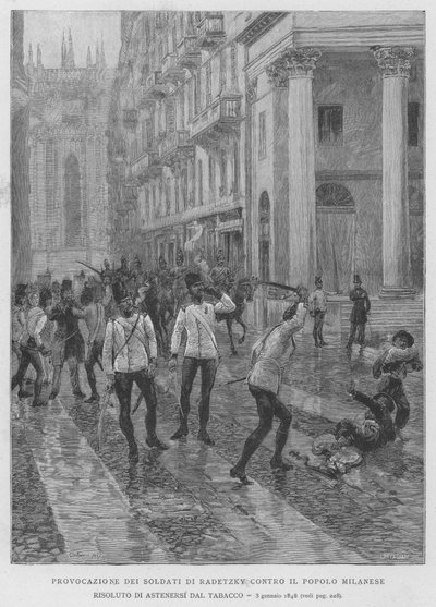 Radetzky katonáinak provokációja a milánói nép ellen, elhatározták, hogy tartózkodnak a dohányzástól, 1848. január 3. (metszet) alkotó: Edouardo Matania