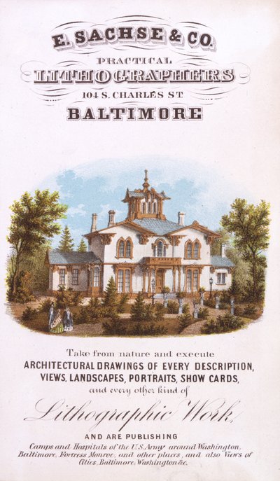 E. Sachse und Co., Practical Lithographers, 104 S. Charles St., Baltimore, (litográfia [kereskedelmi kártya]) alkotó: Edward Sachse