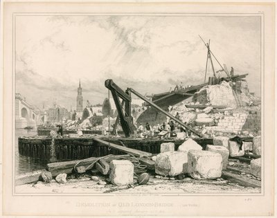 Az Old London Bridge lebontása, 1832 alkotó: Edward William Cooke