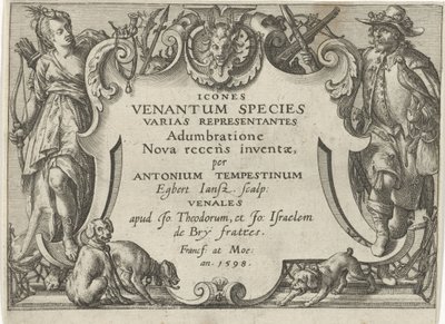 Címnyomat egy vadászjeleneteket tartalmazó sorozathoz Vadászjelenetek (sorozat címe) Icones Venantum Species Varias Representantes (sorozat címe az objektumon) alkotó: Egbert Jansz.