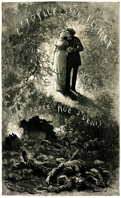 Victor Hugo nyomorultjai: szentimentális cselekmény a történelmi freskó hátterében. Cosette és Marius szerelmesei (szerelem - idyllle rue Plumet) és a párizsi barikádok (forradalom - Epopee rue St Denis (Saint-Denis). Emile Bayard illusztrációja az Oll szá alkotó: Emile Antoine Bayard