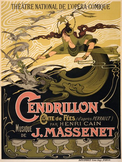 Az Opera Cendrillon plakátja, Jules Massenet alkotó: Émile Bertrand